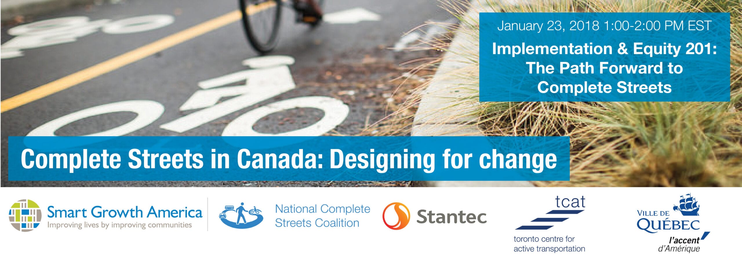 Register now for “Complete Streets in Canada: Designing for change”